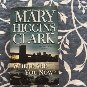 Mary Higgins Clark Book - Where Are You Now?